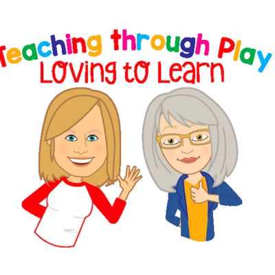 Teaching Through Play - Loving to Learn