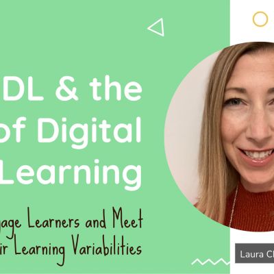 UDL and Up Your Classroom Engagement Strategies