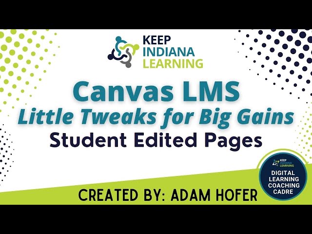 Canvas LMS - Student Edited Pages