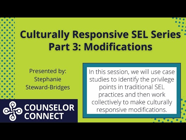 Culturally Responsive SEL