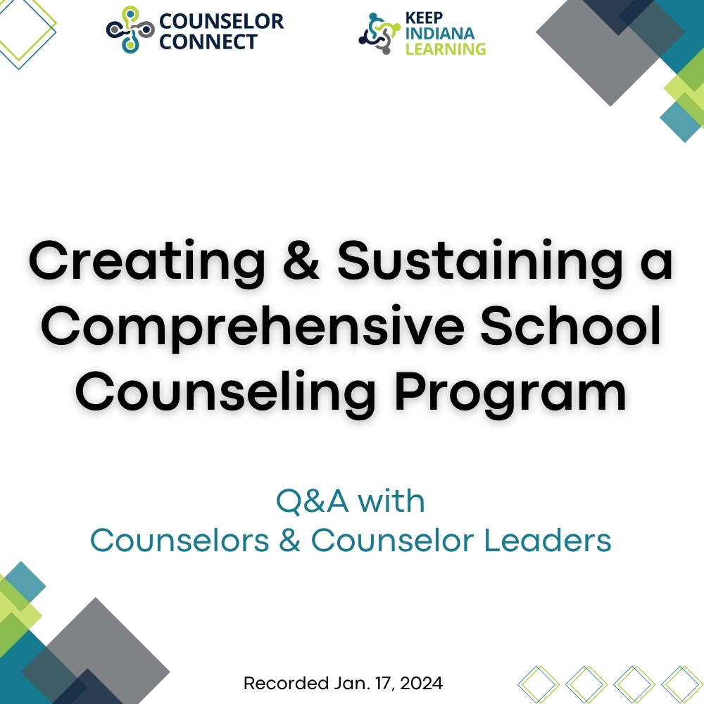 Creating & Sustaining a Comprehensive School Counseling Program