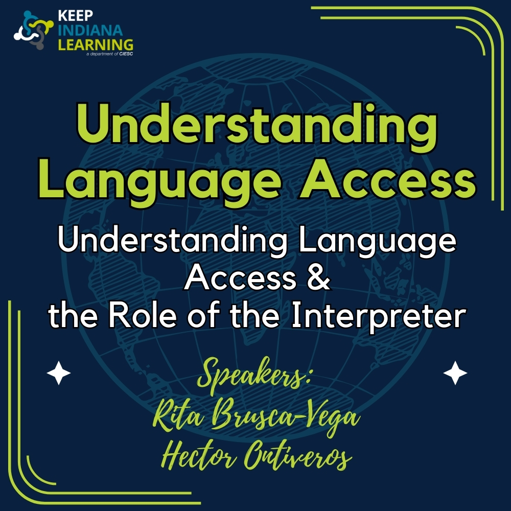 Understanding Language Access: Understanding Language Access & the Role of the Interpreter