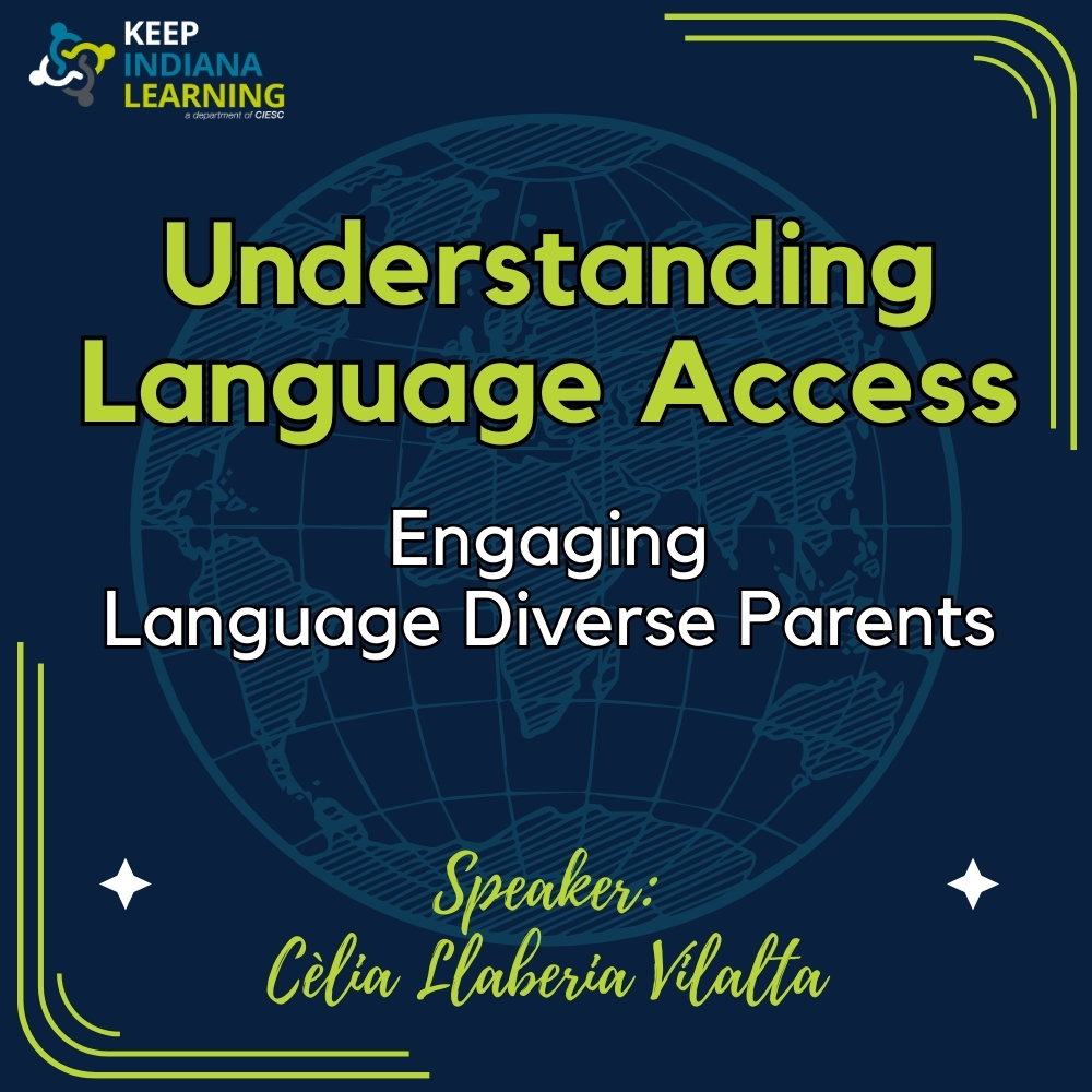 Understanding Language Access: Engaging Language Diverse Parents