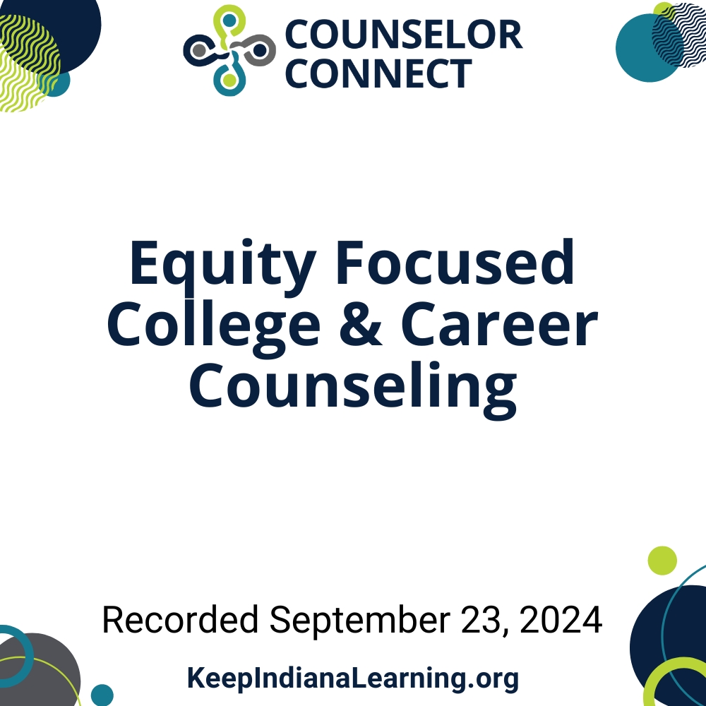 Equity Focused College & Career Counseling